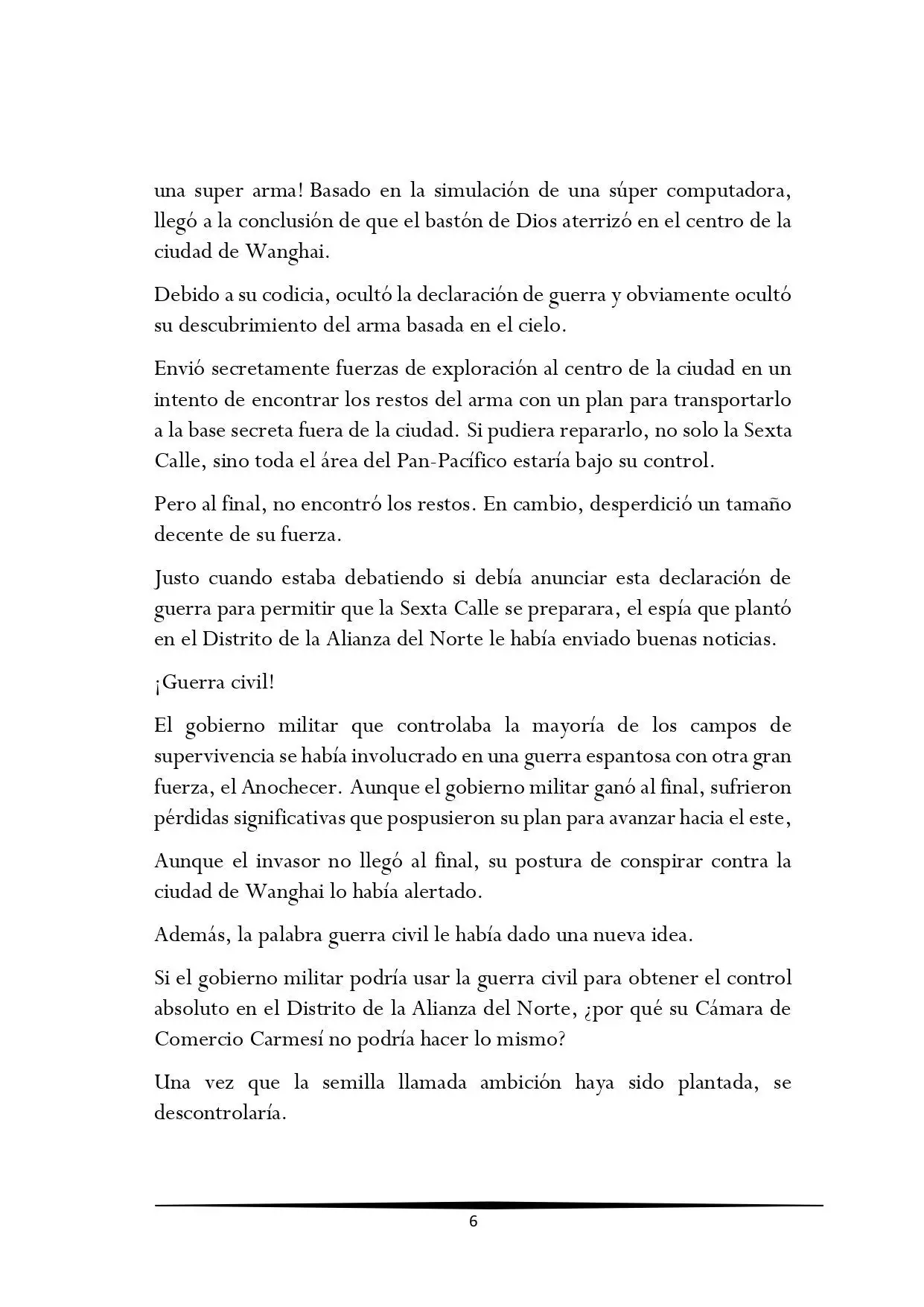 Tengo una Mansion en el mundo Post-apocaliptico (Novela) - Capítulo 201 - Página 6 - LectorTMOo