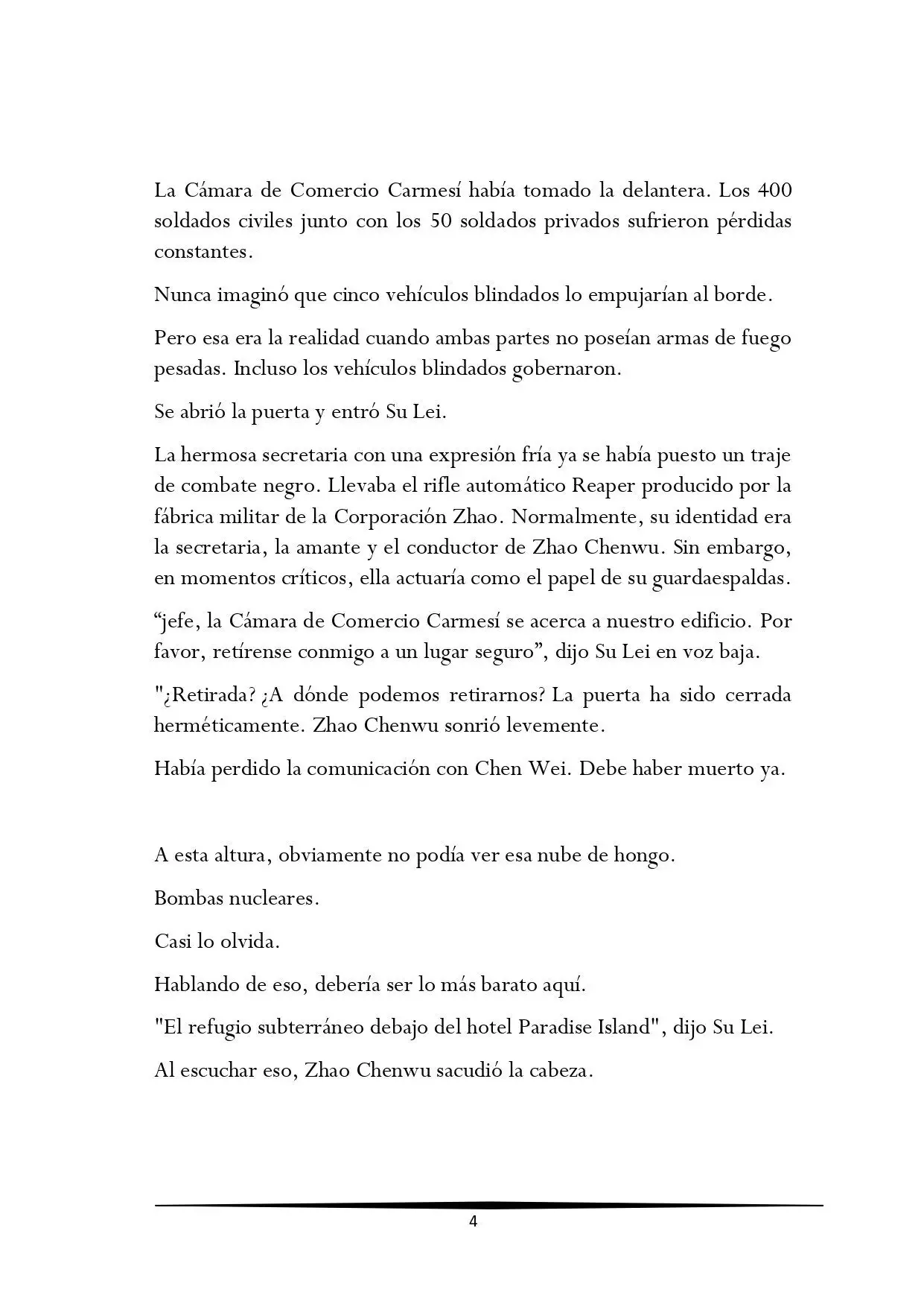 Tengo una Mansion en el mundo Post-apocaliptico (Novela) - Capítulo 203 - Página 4 - LectorTMOo