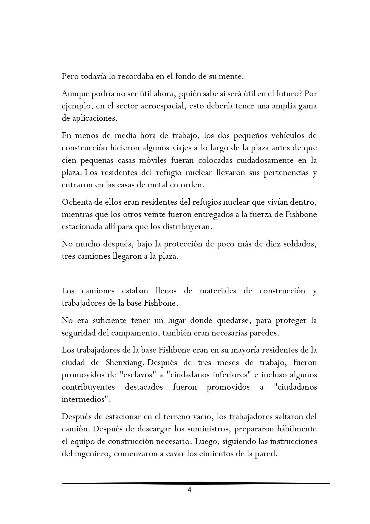 Tengo una Mansion en el mundo Post-apocaliptico (Novela) - Capítulo 294 - Página 4 - LectorTMOo