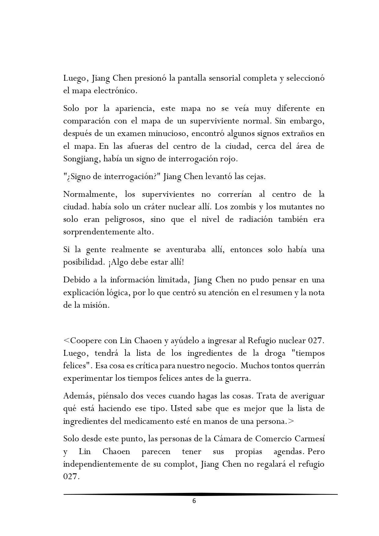 Tengo una Mansion en el mundo Post-apocaliptico (Novela) - Capítulo 308 - Página 6 - LectorTMOo