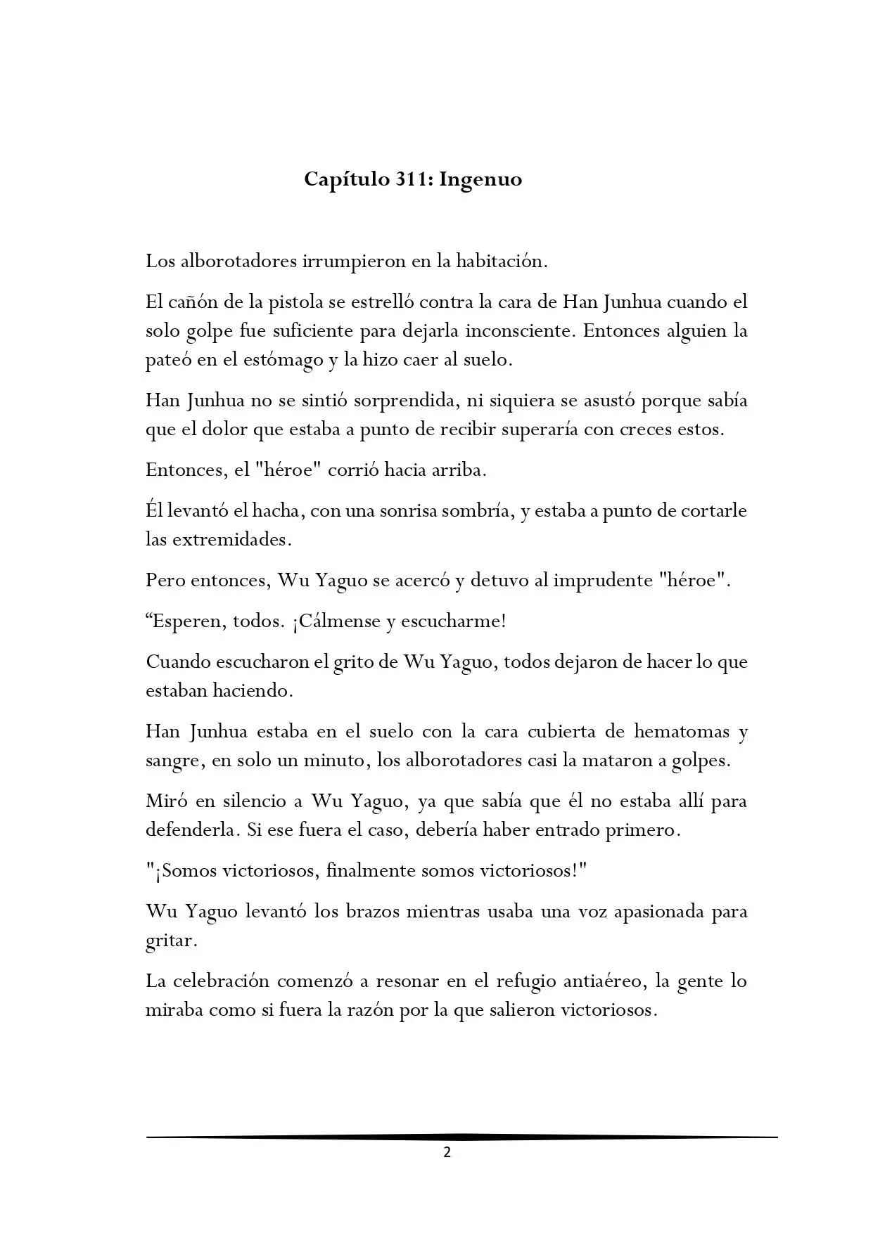 Tengo una Mansion en el mundo Post-apocaliptico (Novela) - Capítulo 311 - Página 2 - LectorTMOo