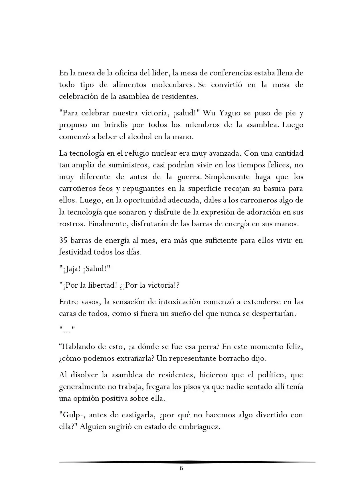 Tengo una Mansion en el mundo Post-apocaliptico (Novela) - Capítulo 312 - Página 6 - LectorTMOo