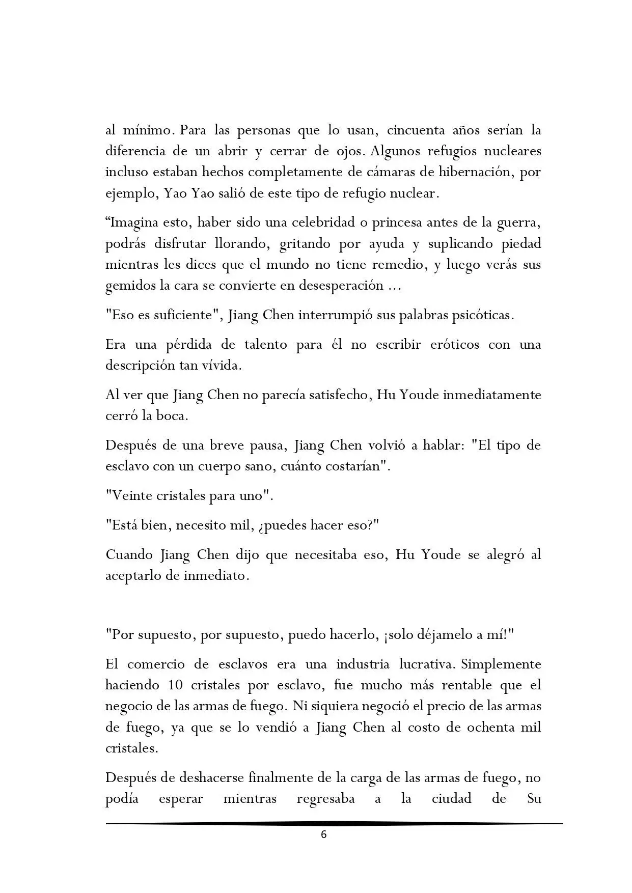 Tengo una Mansion en el mundo Post-apocaliptico (Novela) - Capítulo 320 - Página 6 - LectorTMOo