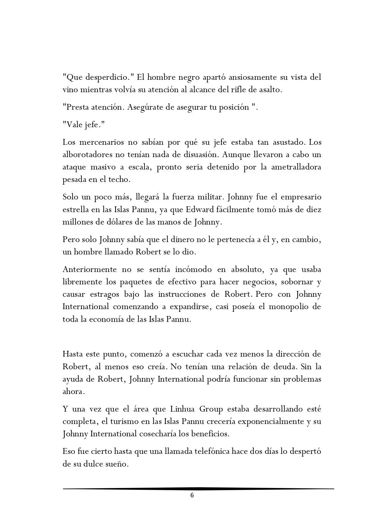 Tengo una Mansion en el mundo Post-apocaliptico (Novela) - Capítulo 324 - Página 6 - LectorTMOo