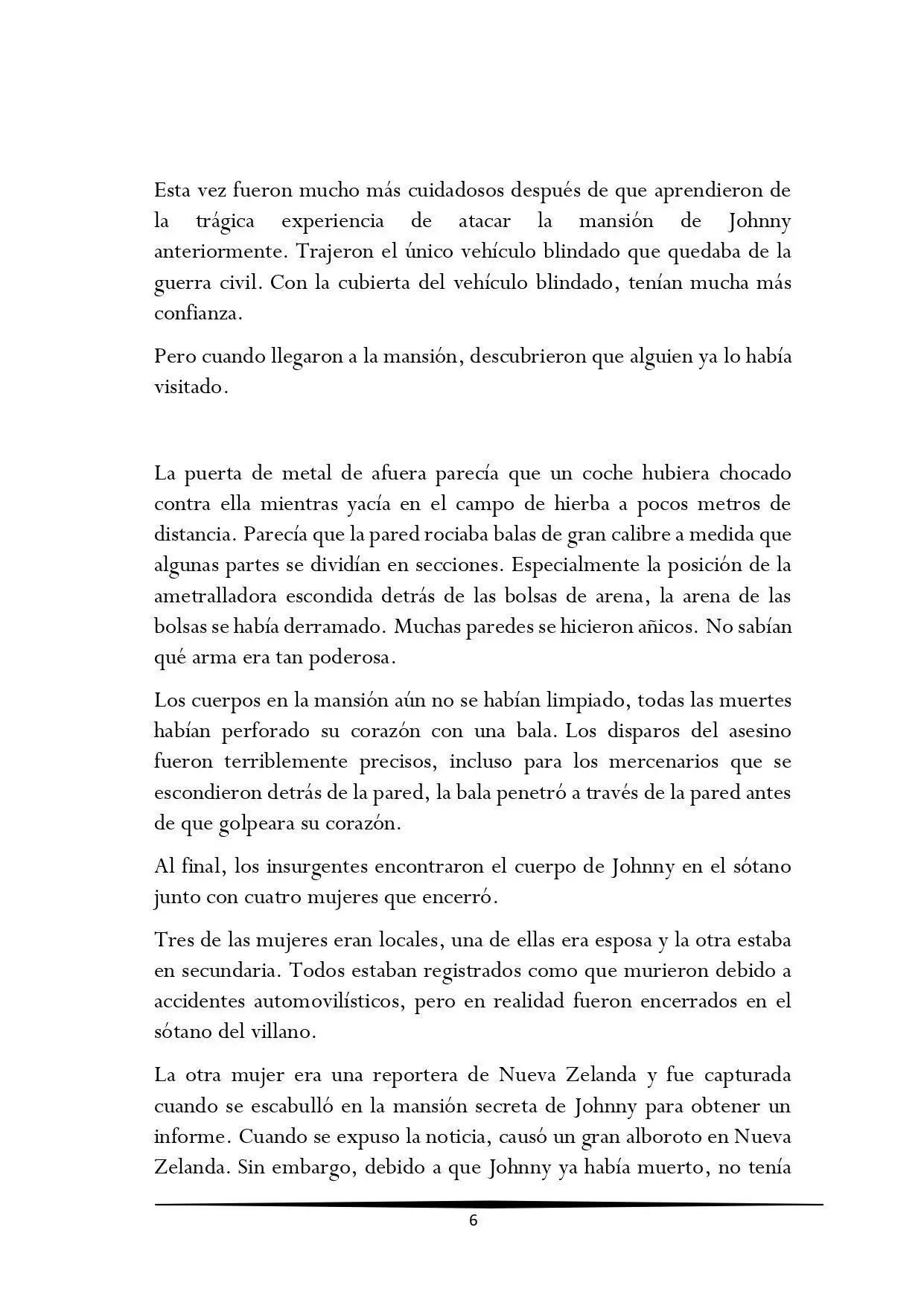 Tengo una Mansion en el mundo Post-apocaliptico (Novela) - Capítulo 330 - Página 6 - LectorTMOo