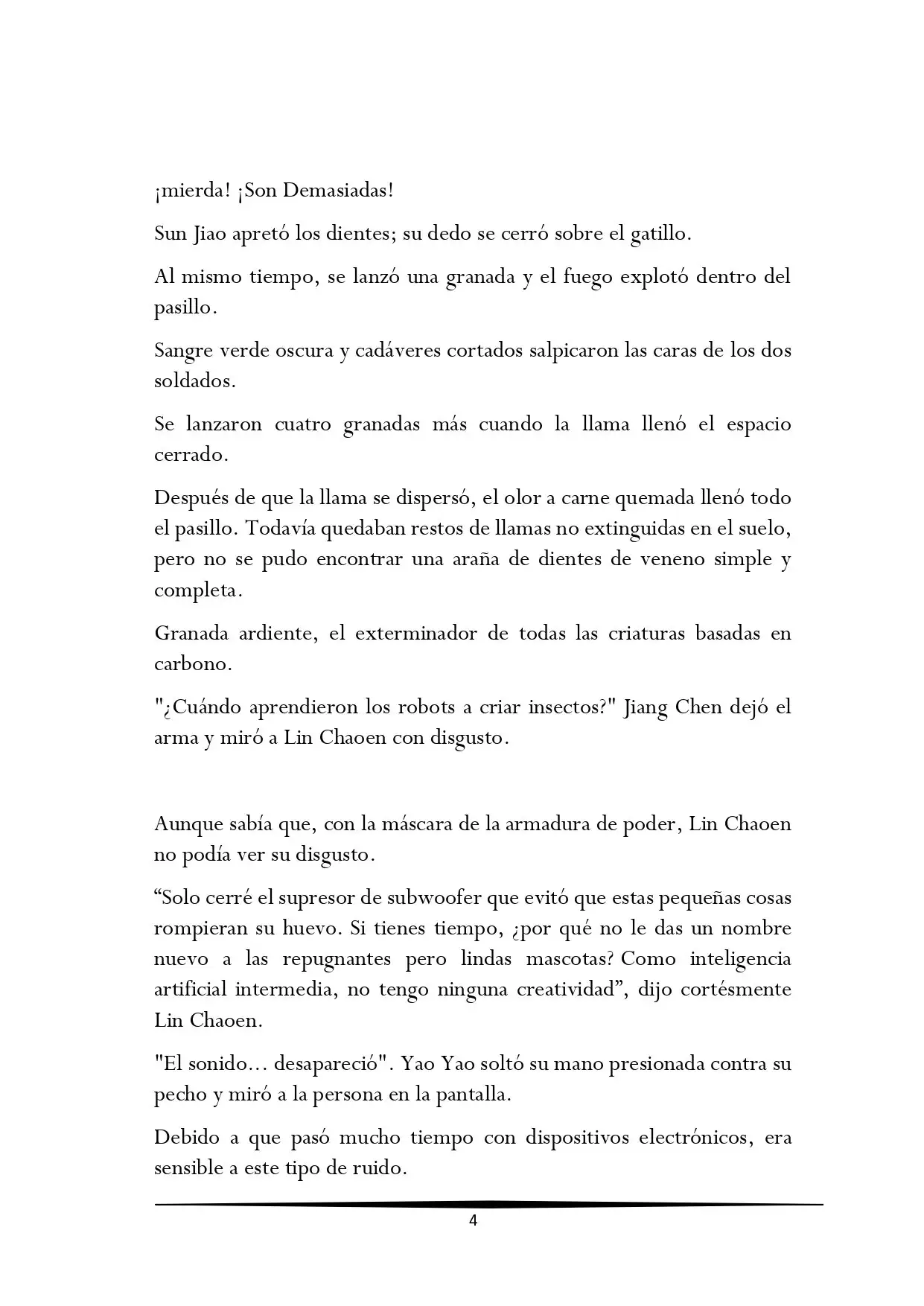 Tengo una Mansion en el mundo Post-apocaliptico (Novela) - Capítulo 375 - Página 4 - LectorTMOo