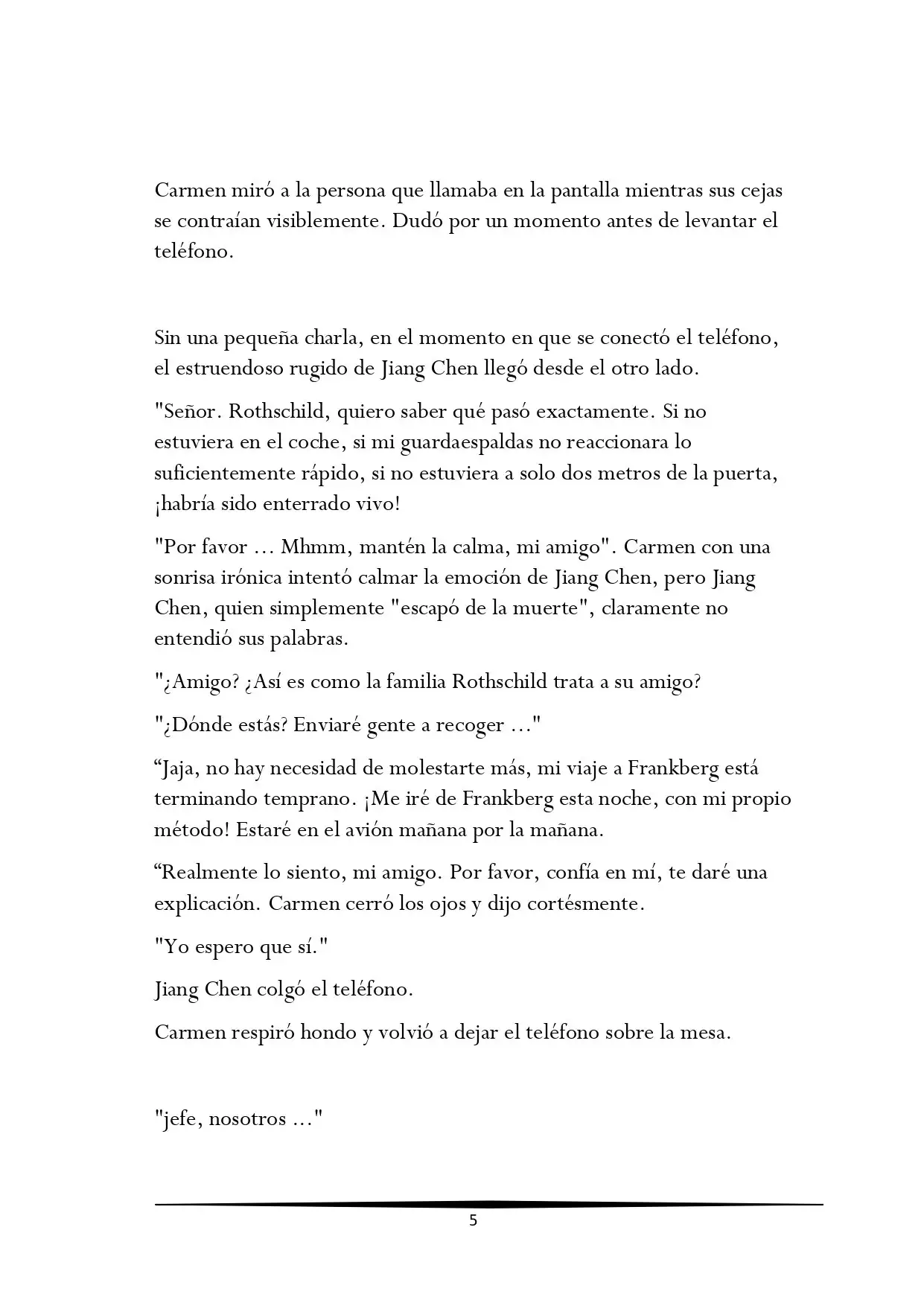 Tengo una Mansion en el mundo Post-apocaliptico (Novela) - Capítulo 522 - Página 5 - LectorTMOo