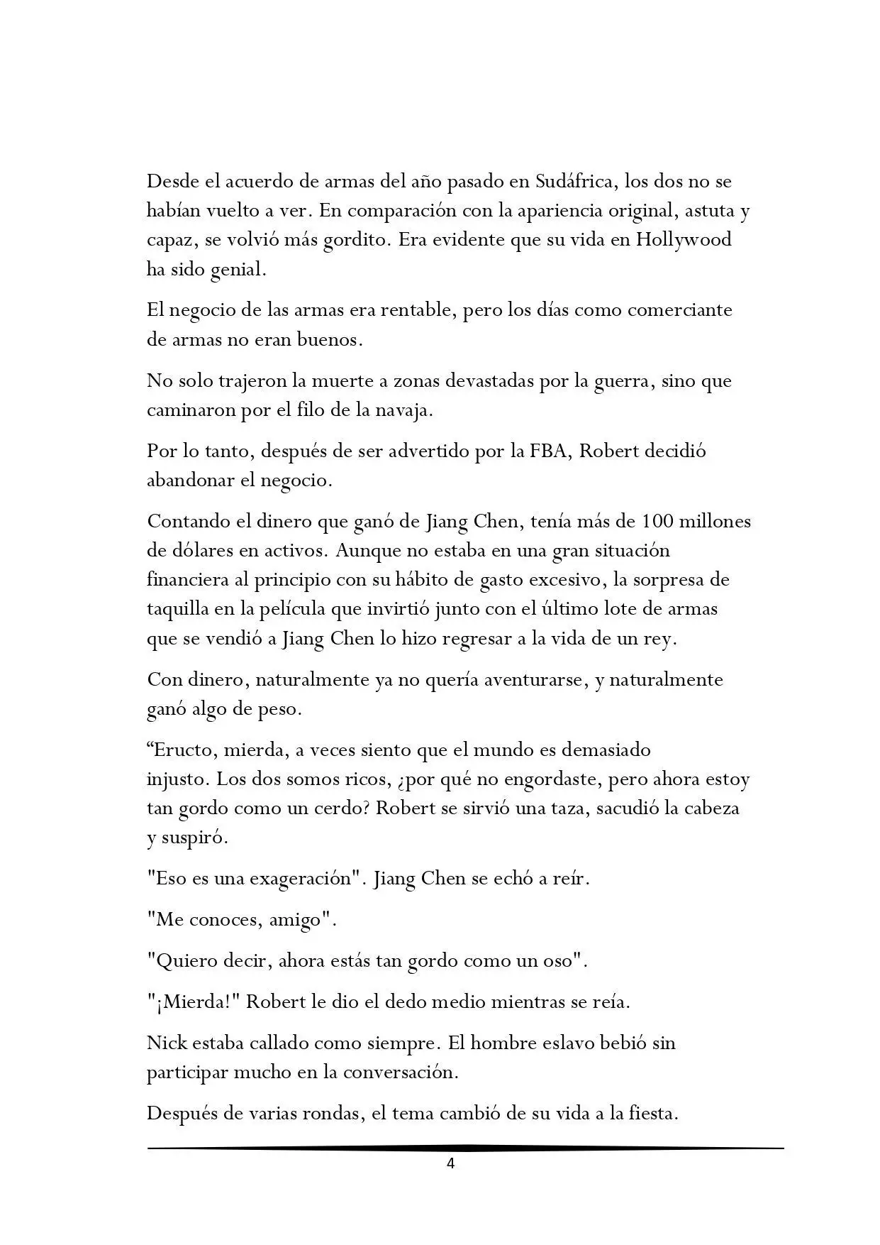 Tengo una Mansion en el mundo Post-apocaliptico (Novela) - Capítulo 683 - Página 4 - LectorTMOo