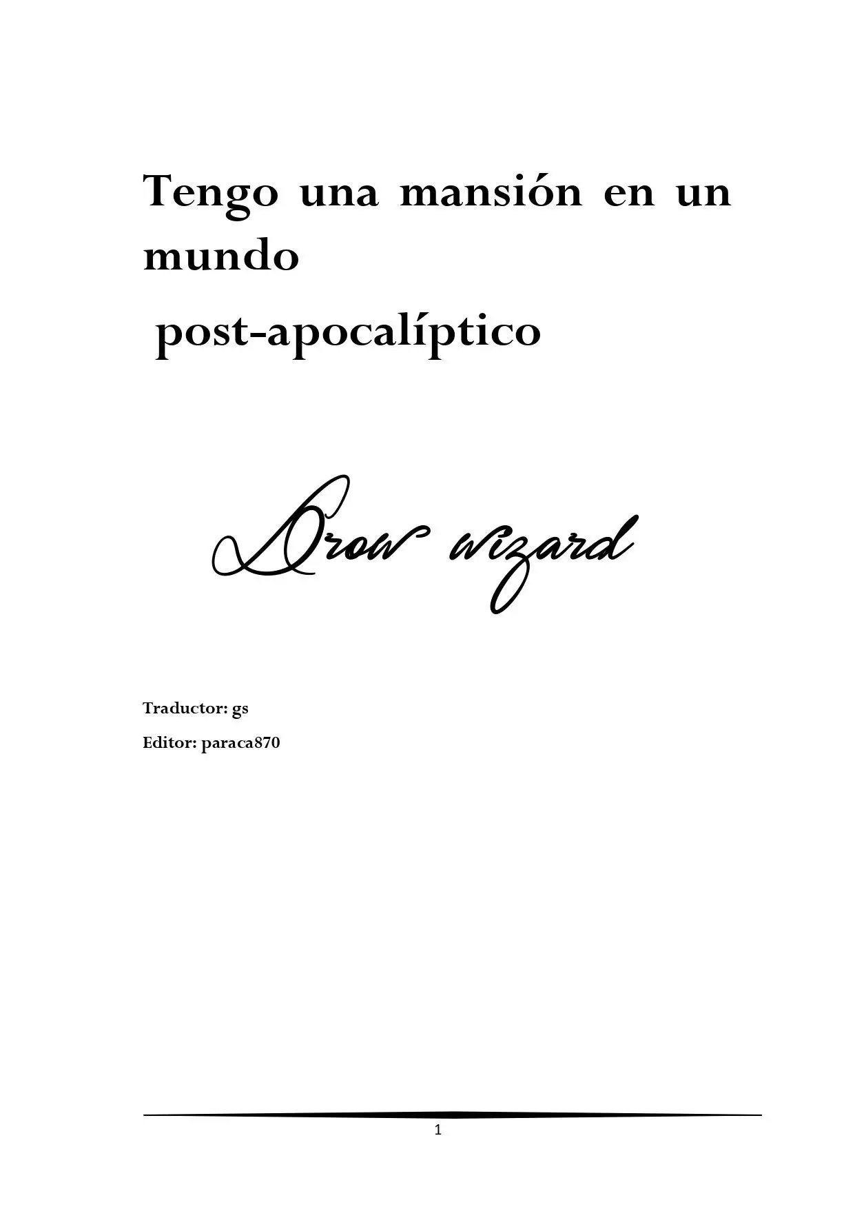 Tengo una Mansion en el mundo Post-apocaliptico (Novela) - Capítulo 742 - Página 1 - LectorTMOo