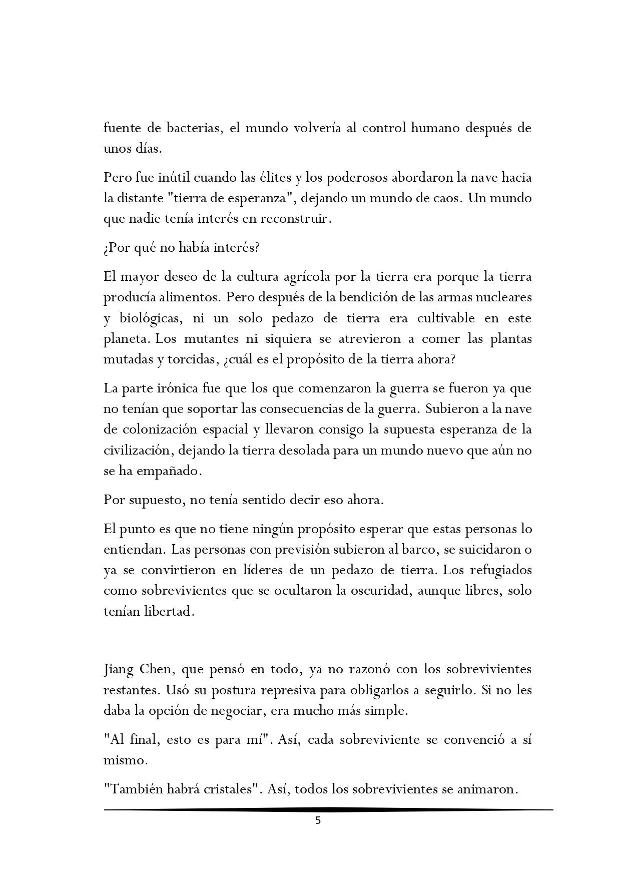 Tengo una Mansion en el mundo Post-apocaliptico (Novela) - Capítulo 87 - Página 5 - LectorTMOo