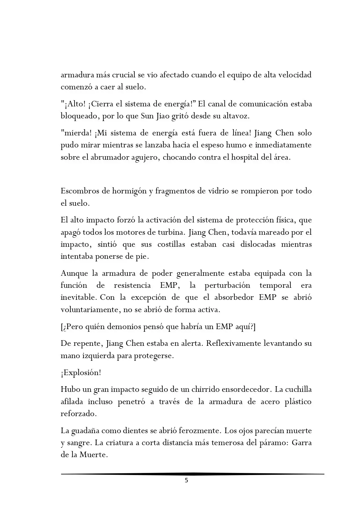 Tengo una Mansion en el mundo Post-apocaliptico (Novela) - Capítulo 88 - Página 5 - LectorTMOo