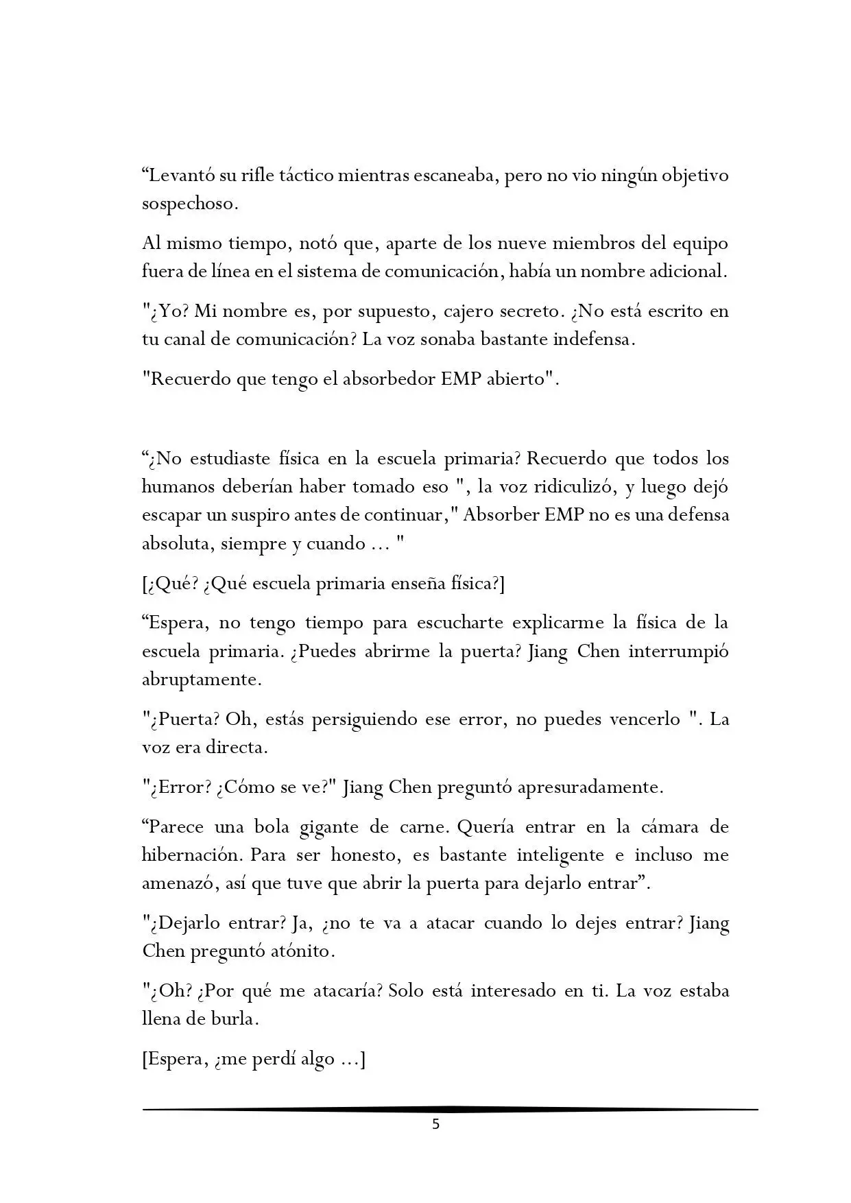 Tengo una Mansion en el mundo Post-apocaliptico (Novela) - Capítulo 89 - Página 5 - LectorTMOo