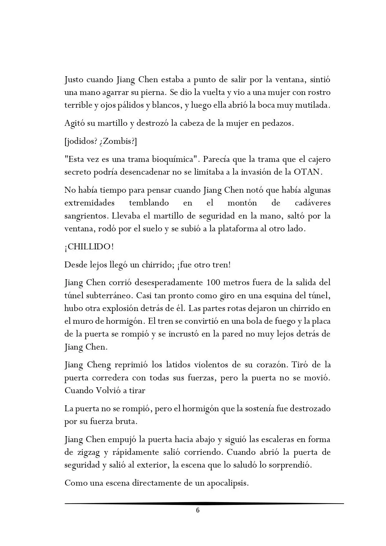 Tengo una Mansion en el mundo Post-apocaliptico (Novela) - Capítulo 98 - Página 6 - LectorTMOo