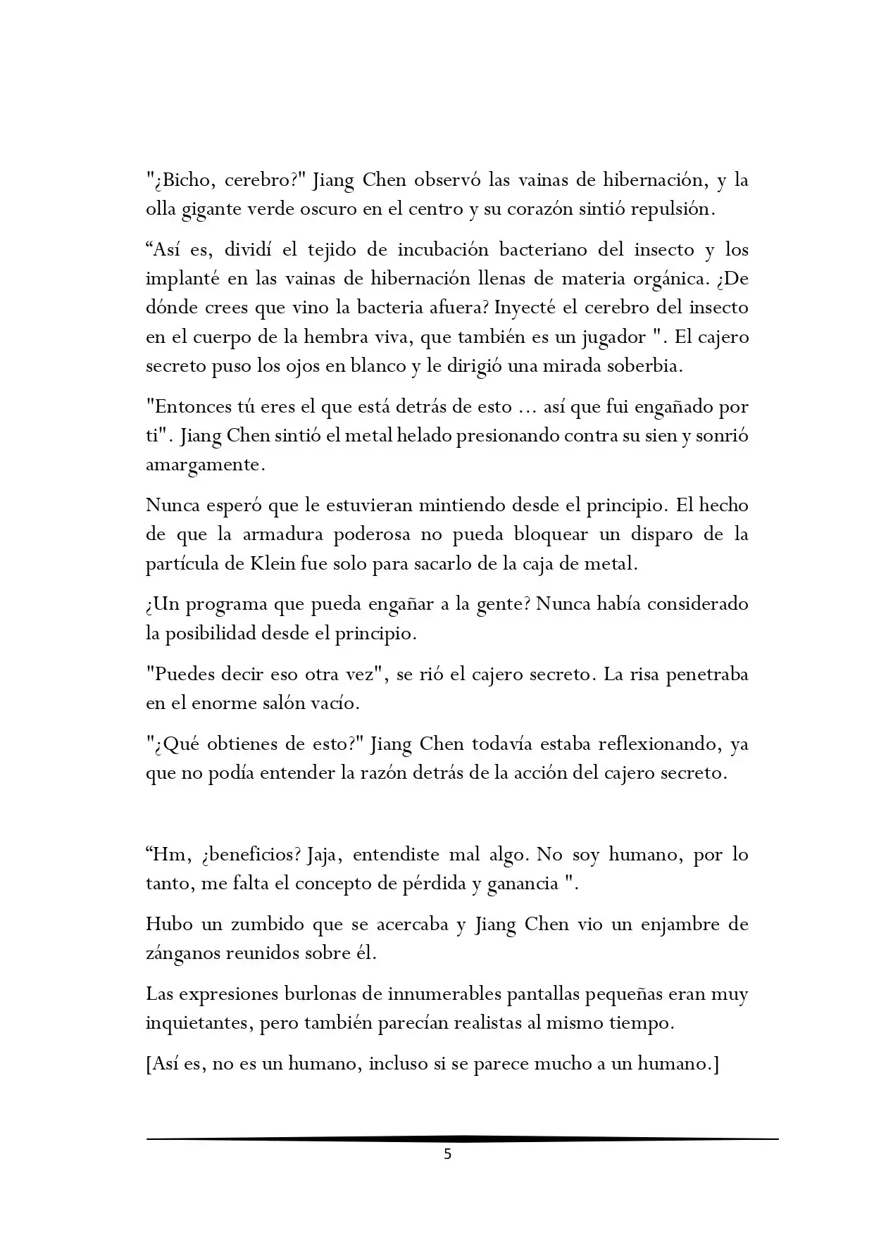 Tengo una Mansion en el mundo Post-apocaliptico (Novela) - Capítulo 99 - Página 5 - LectorTMOo