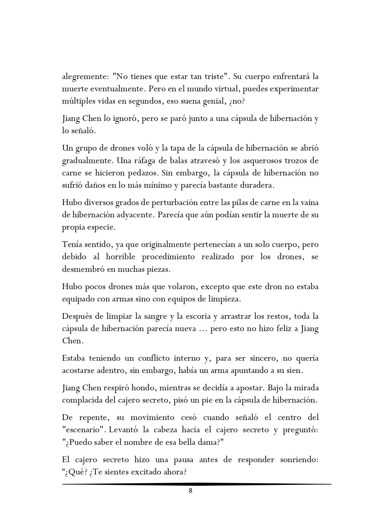 Tengo una Mansion en el mundo Post-apocaliptico (Novela) - Capítulo 99 - Página 8 - LectorTMOo