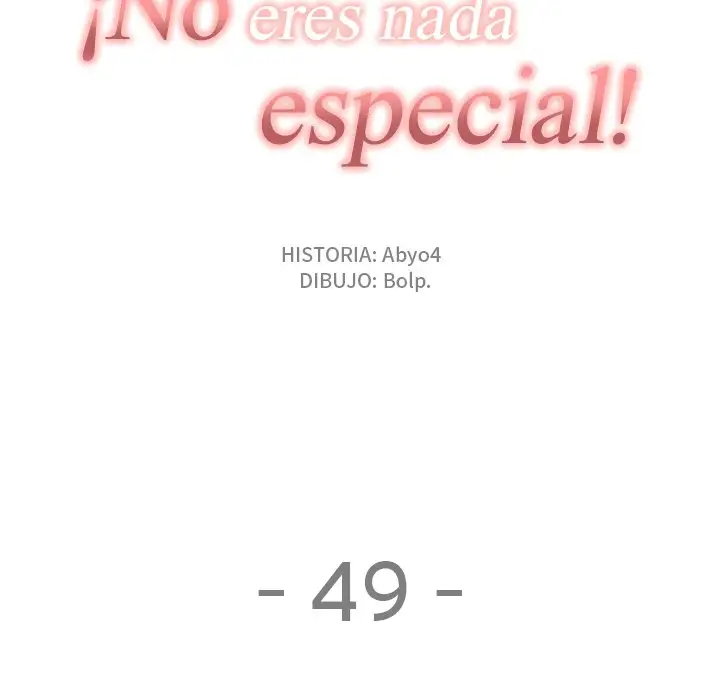 Tu no eres tan especial - Capítulo 49 - Página 24 - LectorTMOo