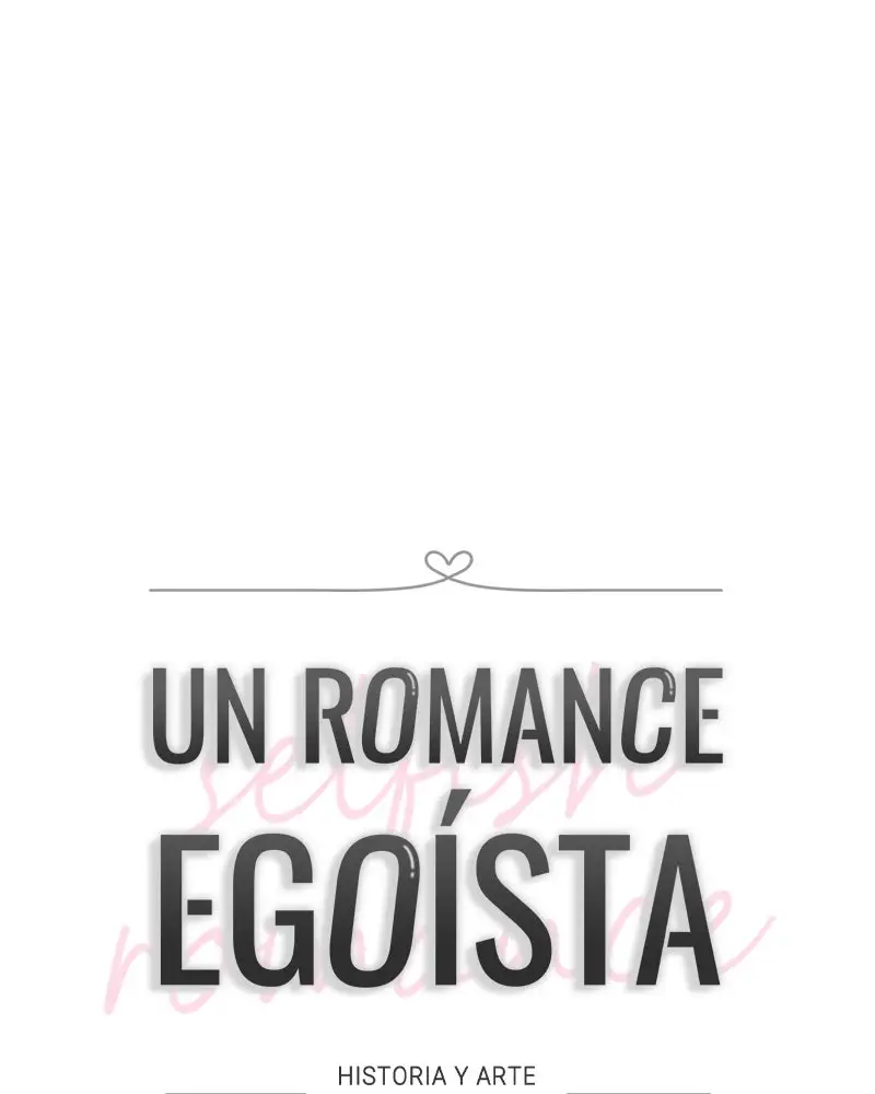Un Romance Egoísta capítulo 30 página 22