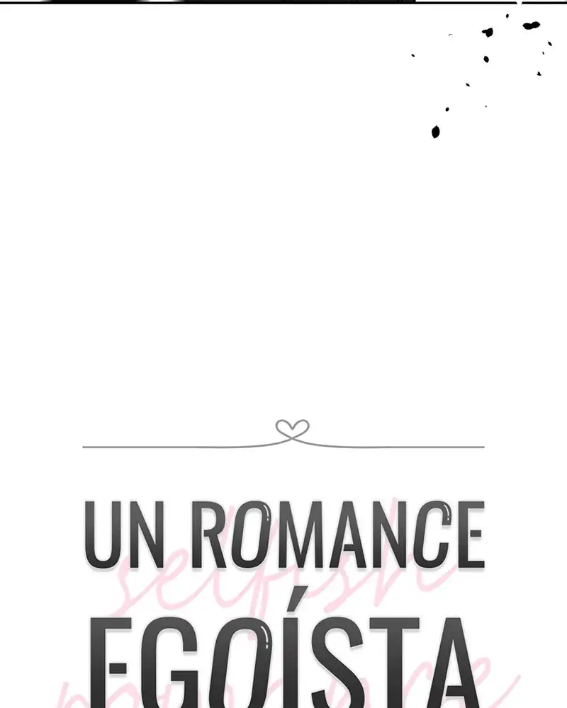 Un Romance Egoísta capítulo 31 página 16