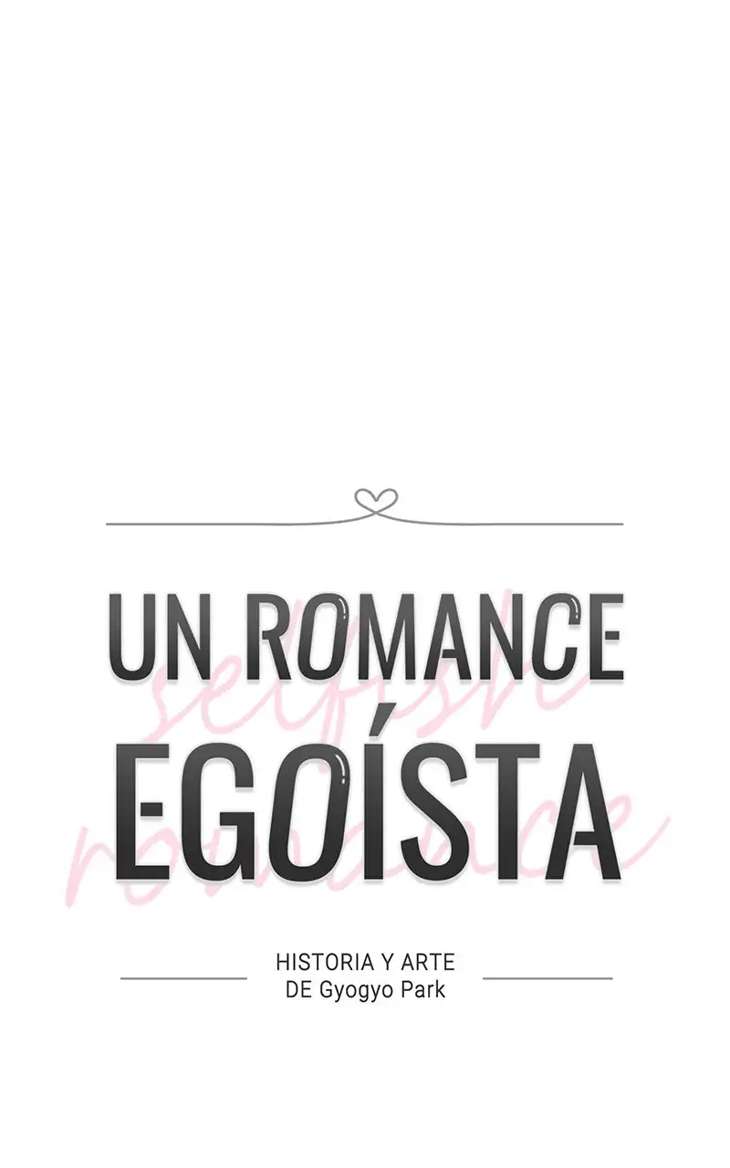 Un Romance Egoísta capítulo 38 página 11