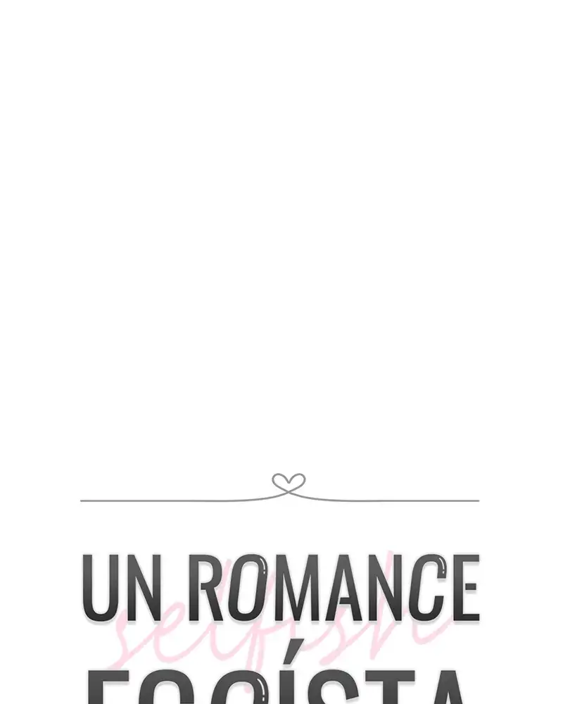 Un Romance Egoísta capítulo 4 página 19