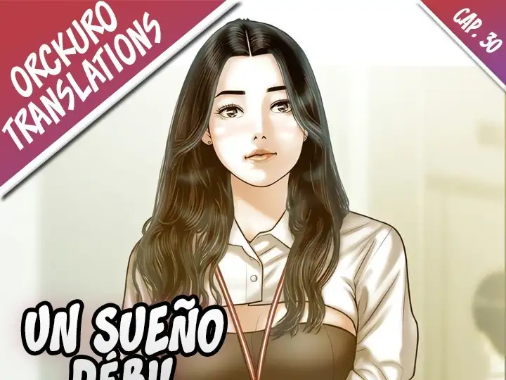 Un Sueño Debil - Capítulo 30 - Página 1 - LectorTMOo