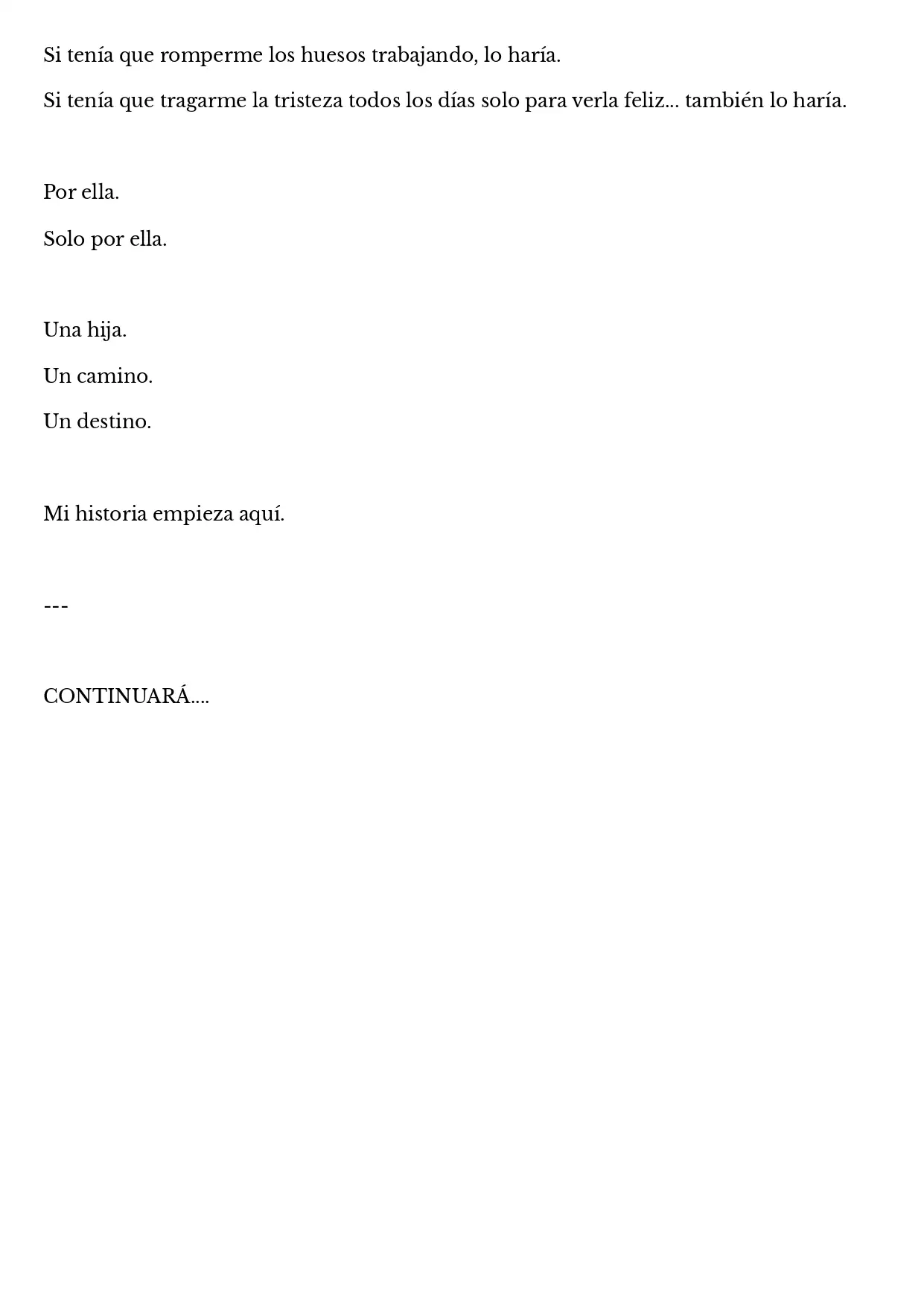 Una hija, Un camino, Un destino (Novela) - Capítulo 1 - Página 5 - LectorTMOo