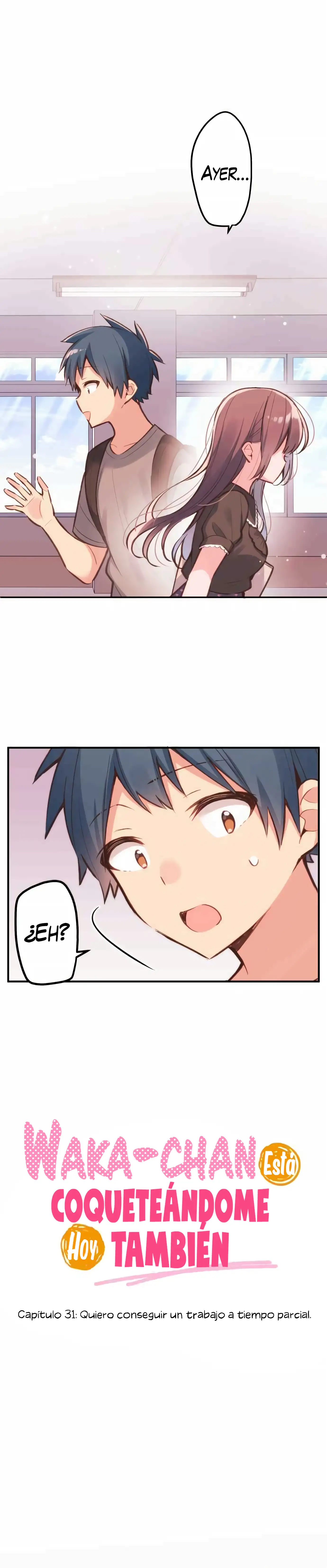 Waka-chan esta coqueteandome hoy tambien - Capítulo 31 - Página 4 - LectorTMOo