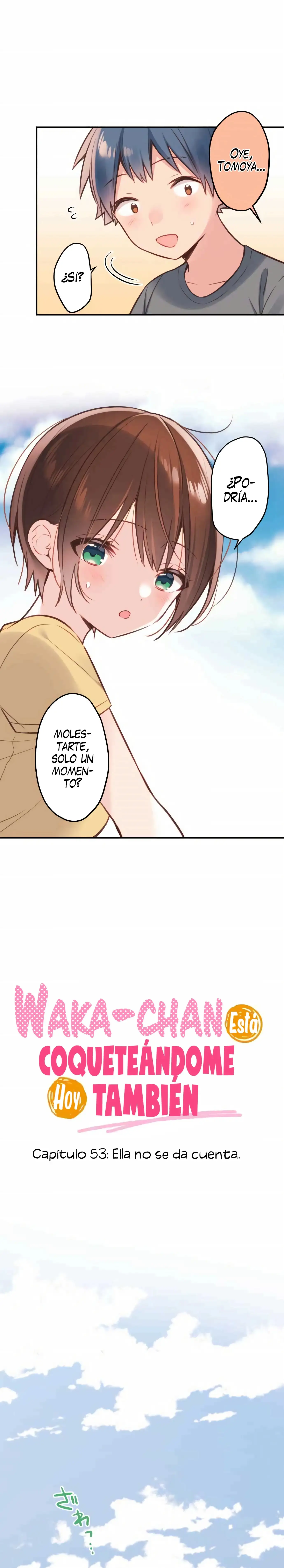 Waka-chan esta coqueteandome hoy tambien - Capítulo 53 - Página 3 - LectorTMOo