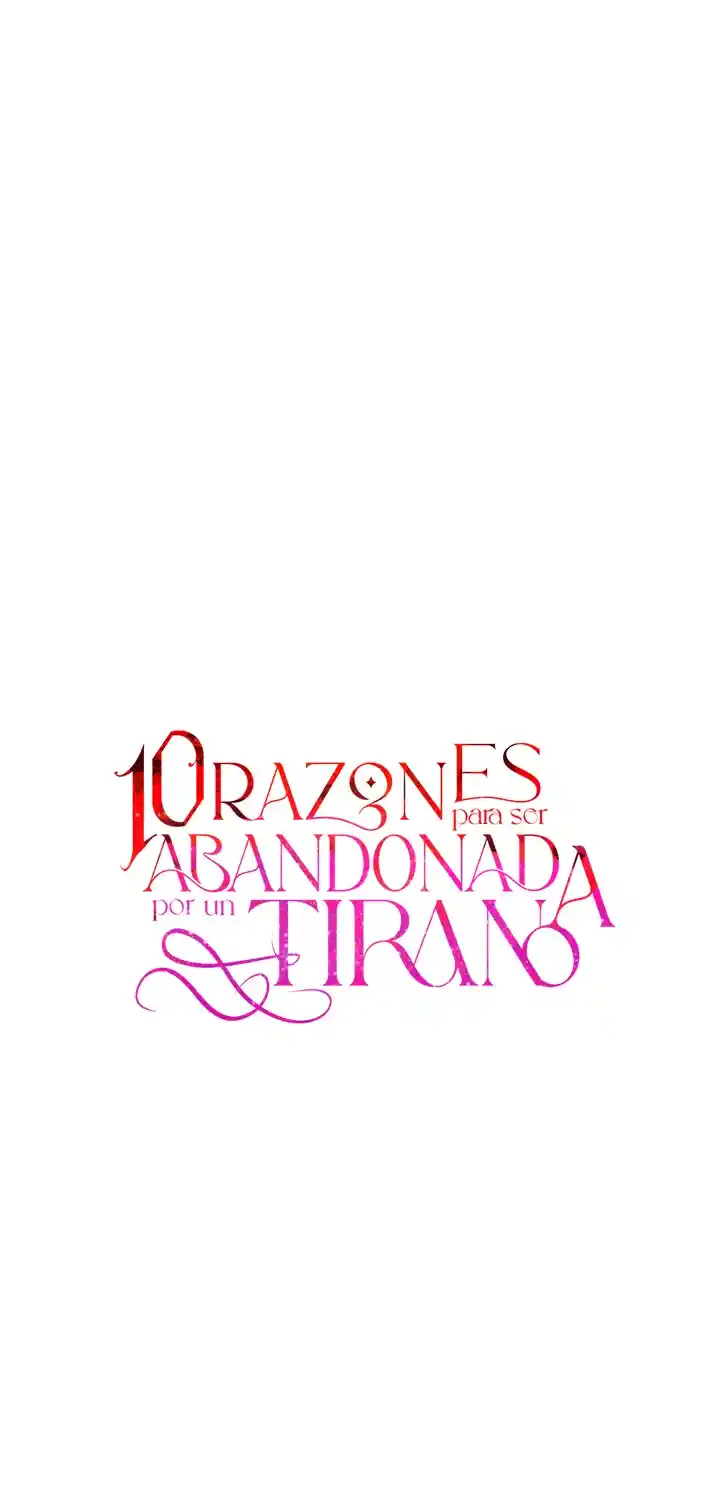 10 RAZONES PARA SER ABANDONADA POR UN TIRANO - Capítulo 43 - Página 21 - LectorTMOo