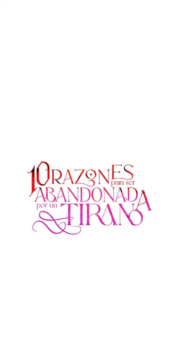10 RAZONES PARA SER ABANDONADA POR UN TIRANO - Capítulo 50 - Página 24 - LectorTMOo