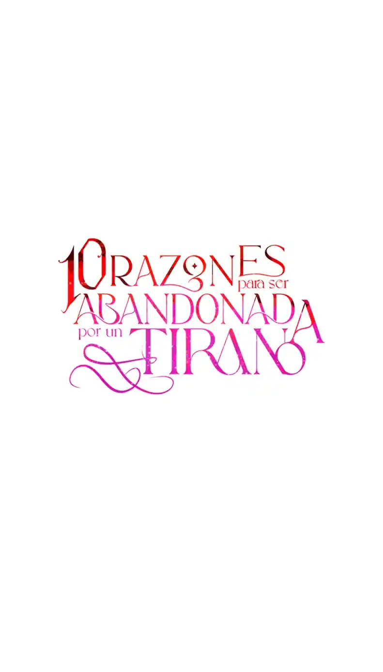 10 RAZONES PARA SER ABANDONADA POR UN TIRANO - Capítulo 75 - Página 44 - LectorTMOo