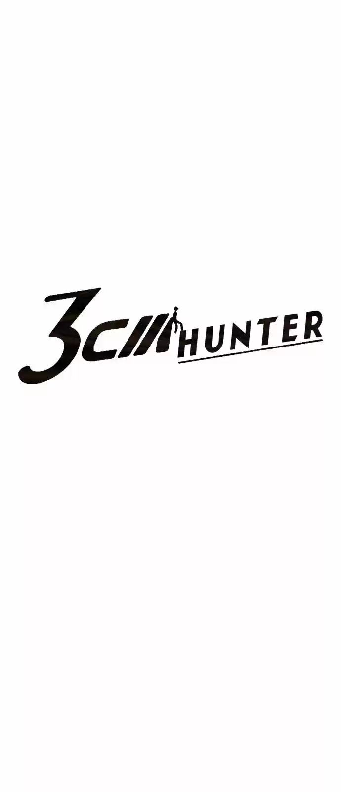 3cm Hunter. - Capítulo 5 - Página 5 - LectorTMOo