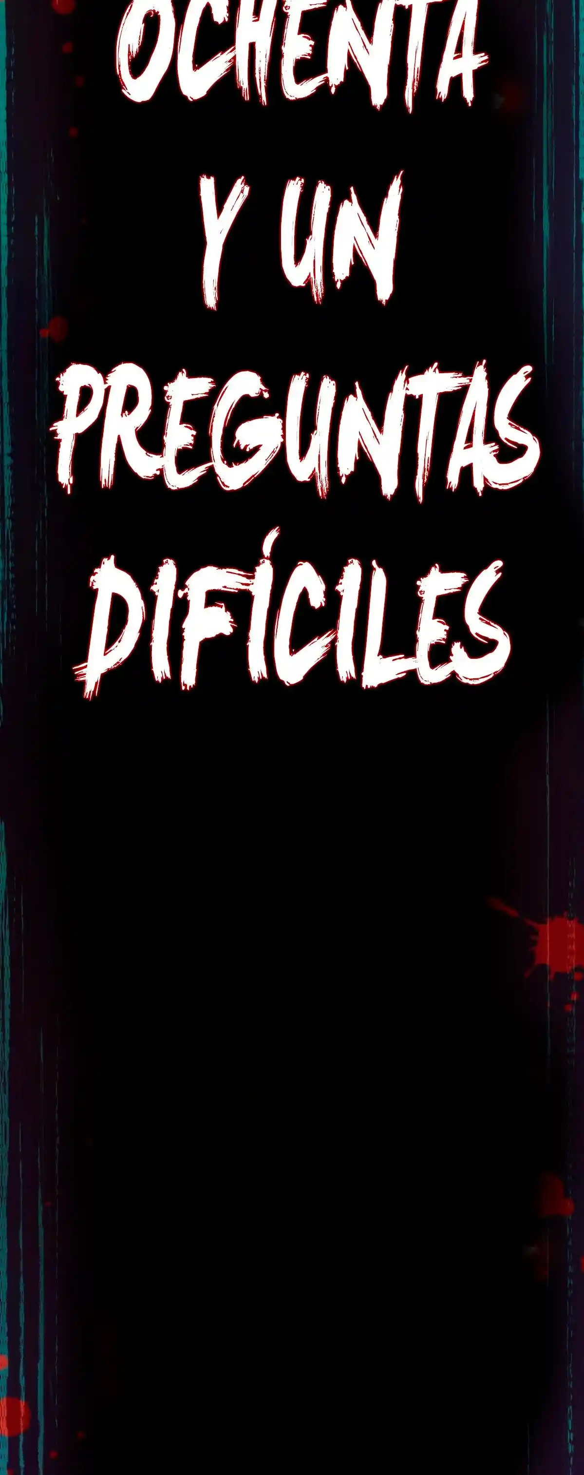 81 Preguntas Dificiles - Capítulo 1 - Página 53 - LectorTMOo