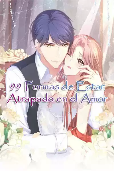 99 Maneras De Estar Atrapado En El Amor - Capítulo 31 - Página 1 - LectorTMOo