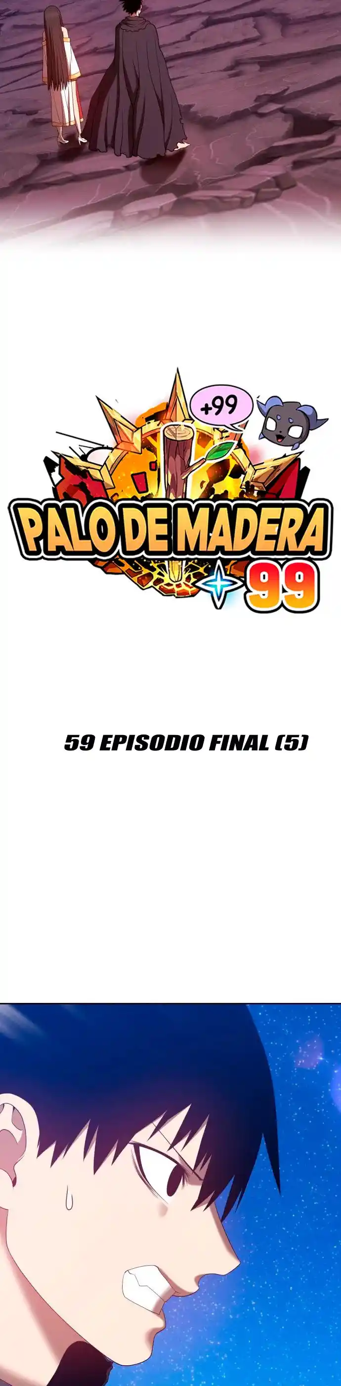 +99 Palo De Madera - Capítulo 59 - Página 16 - LectorTMOo
