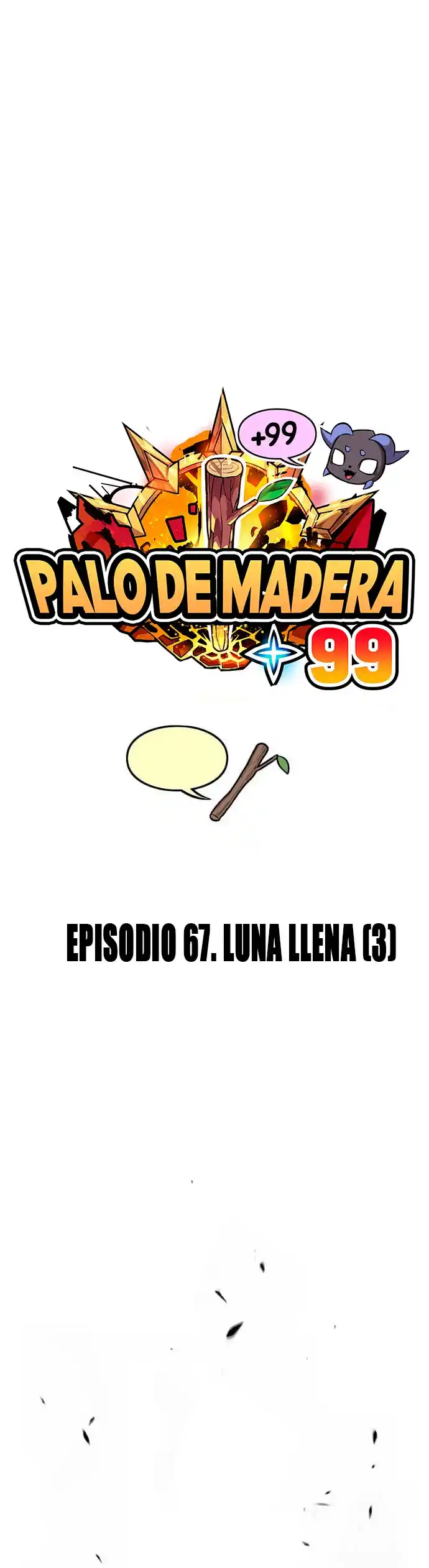 +99 Palo De Madera - Capítulo 67 - Página 21 - LectorTMOo