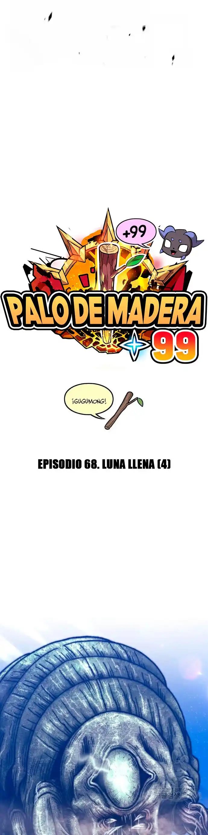+99 Palo De Madera - Capítulo 68 - Página 24 - LectorTMOo