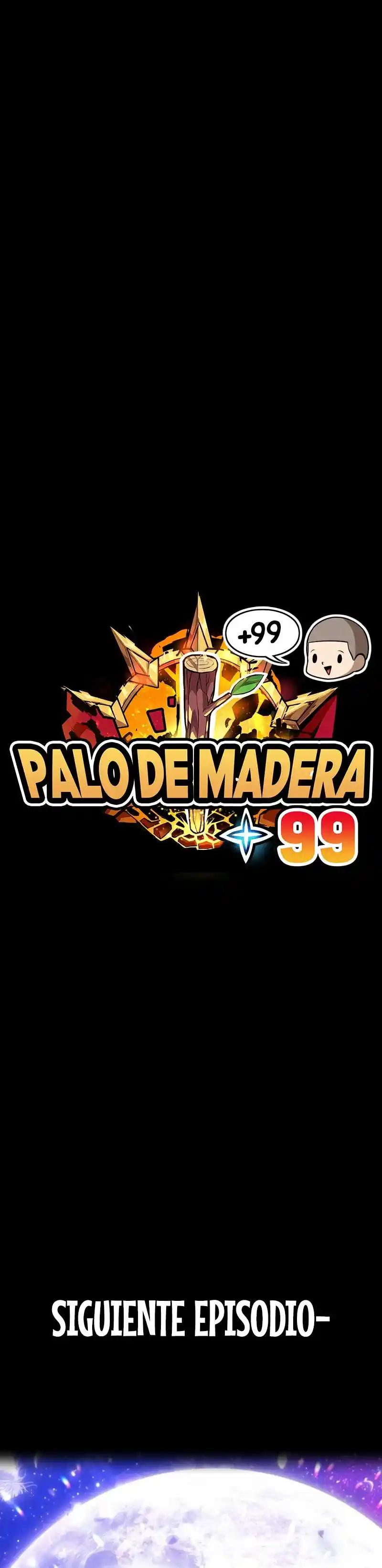 +99 Palo De Madera - Capítulo 77.2 - Página 80 - LectorTMOo
