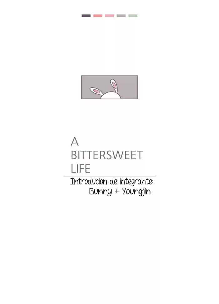 A Bittersweet Life - Capítulo 3 - Página 4 - LectorTMOo