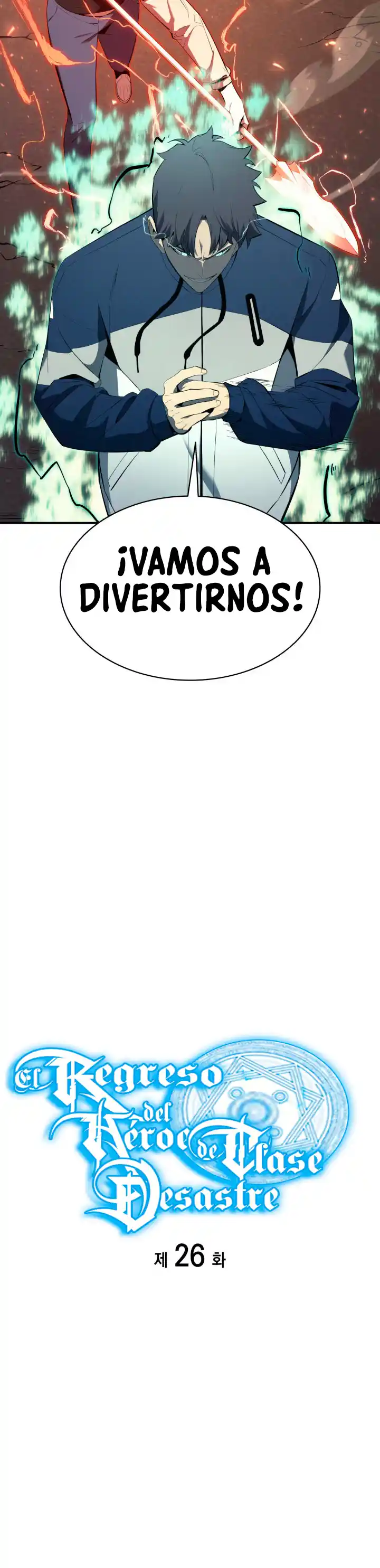 A DISASTER-CLASS HERO HAS RETURNED - Capítulo 26 - Página 8 - LectorTMOo