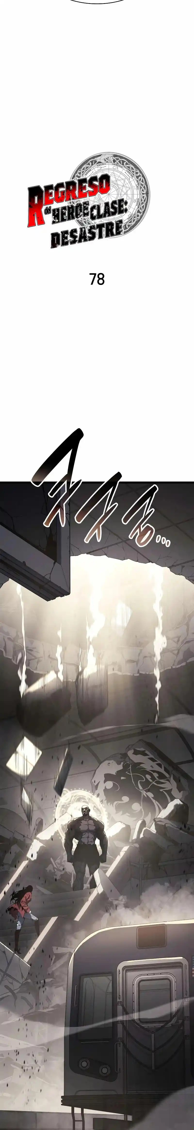 A DISASTER-CLASS HERO HAS RETURNED - Capítulo 78 - Página 28 - LectorTMOo