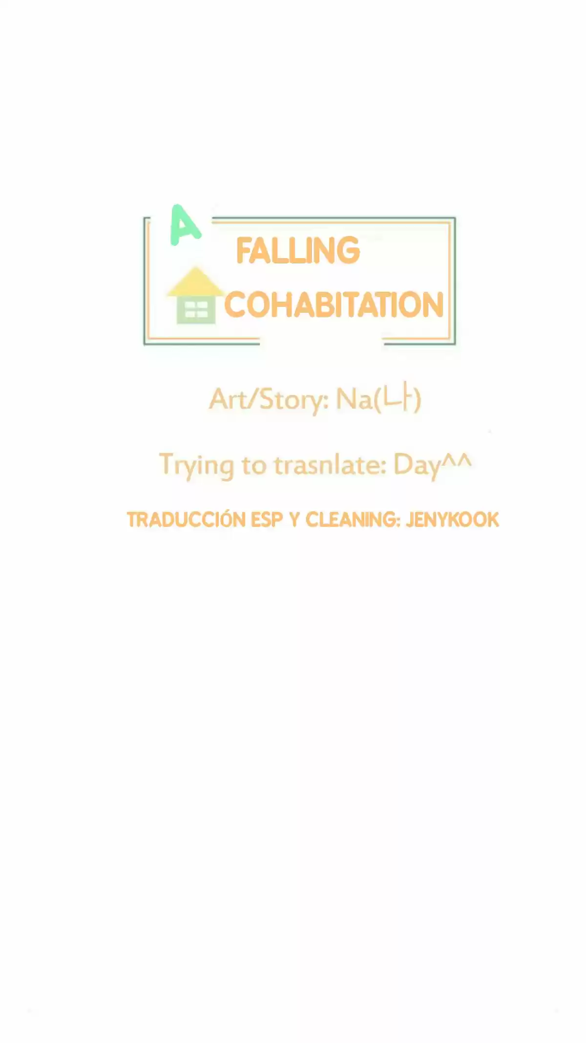 A FALLING COHABITATION - Capítulo 9 - Página 5 - LectorTMOo