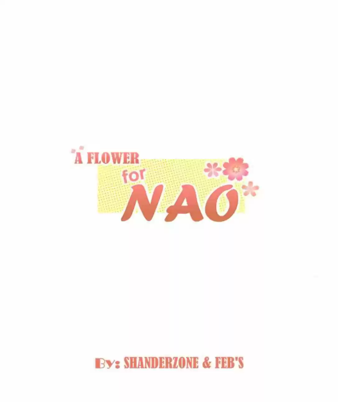 A Flower For Nao - Capítulo 2 - Página 1 - LectorTMOo