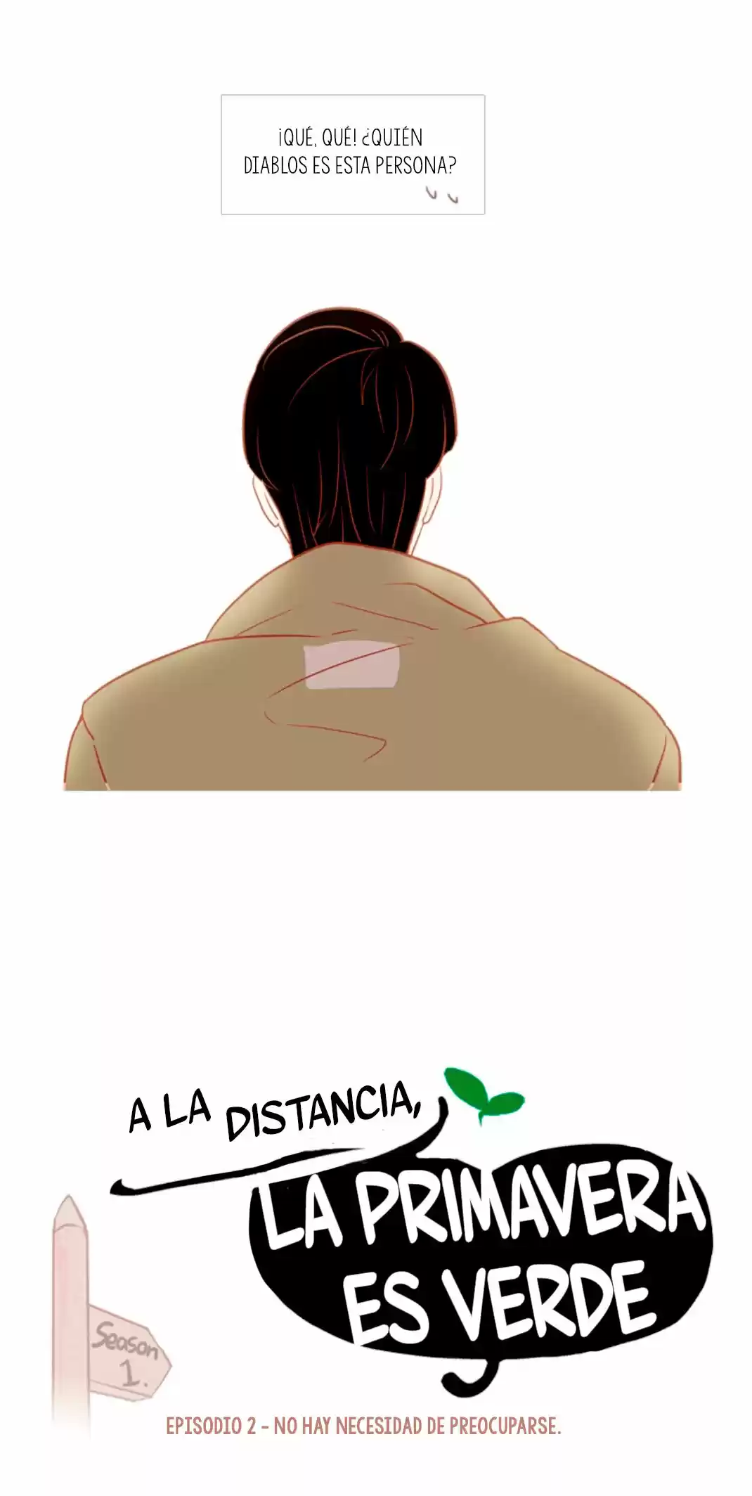 A La Distancia, La Primavera Es Verde - Capítulo 2 - Página 28 - LectorTMOo