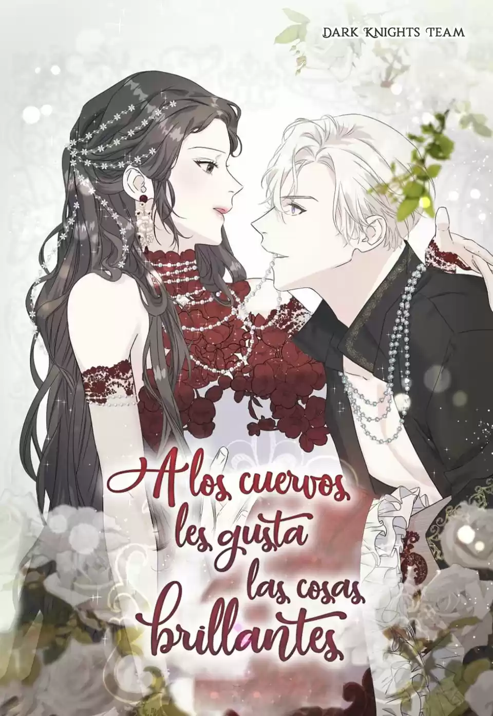 A LOS CUERVOS LES GUSTA LAS COSAS BRILLANTES - Capítulo 45 - Página 1 - LectorTMOo