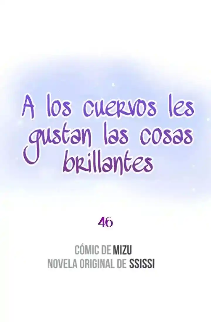 A LOS CUERVOS LES GUSTA LAS COSAS BRILLANTES - Capítulo 46 - Página 11 - LectorTMOo