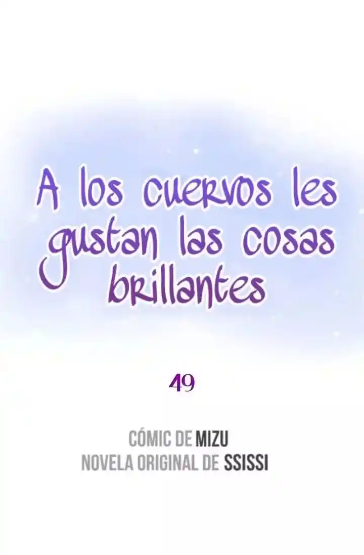A LOS CUERVOS LES GUSTA LAS COSAS BRILLANTES - Capítulo 49 - Página 2 - LectorTMOo