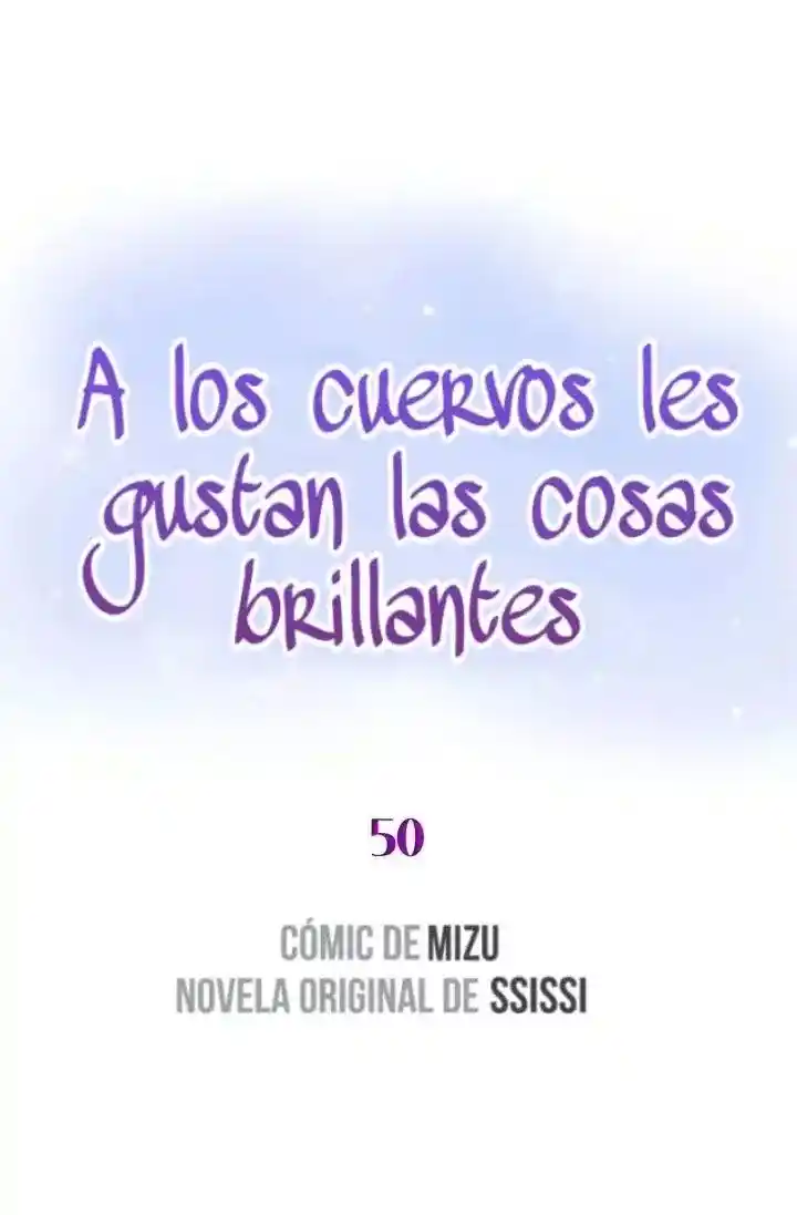 A LOS CUERVOS LES GUSTA LAS COSAS BRILLANTES - Capítulo 50 - Página 12 - LectorTMOo