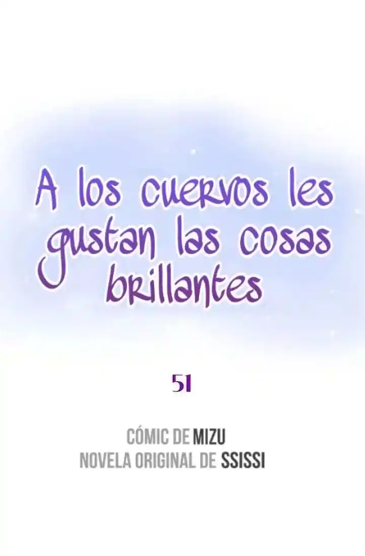 A LOS CUERVOS LES GUSTA LAS COSAS BRILLANTES - Capítulo 51 - Página 2 - LectorTMOo