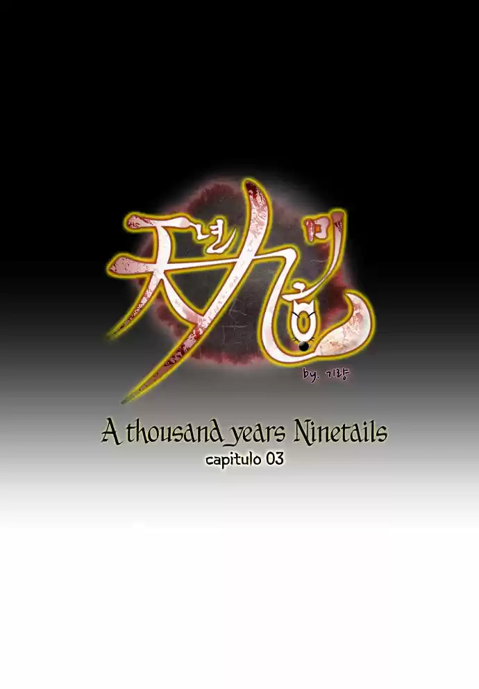 A Thousand Years Ninetails (천년구미호) - Capítulo 3 - Página 3 - LectorTMOo
